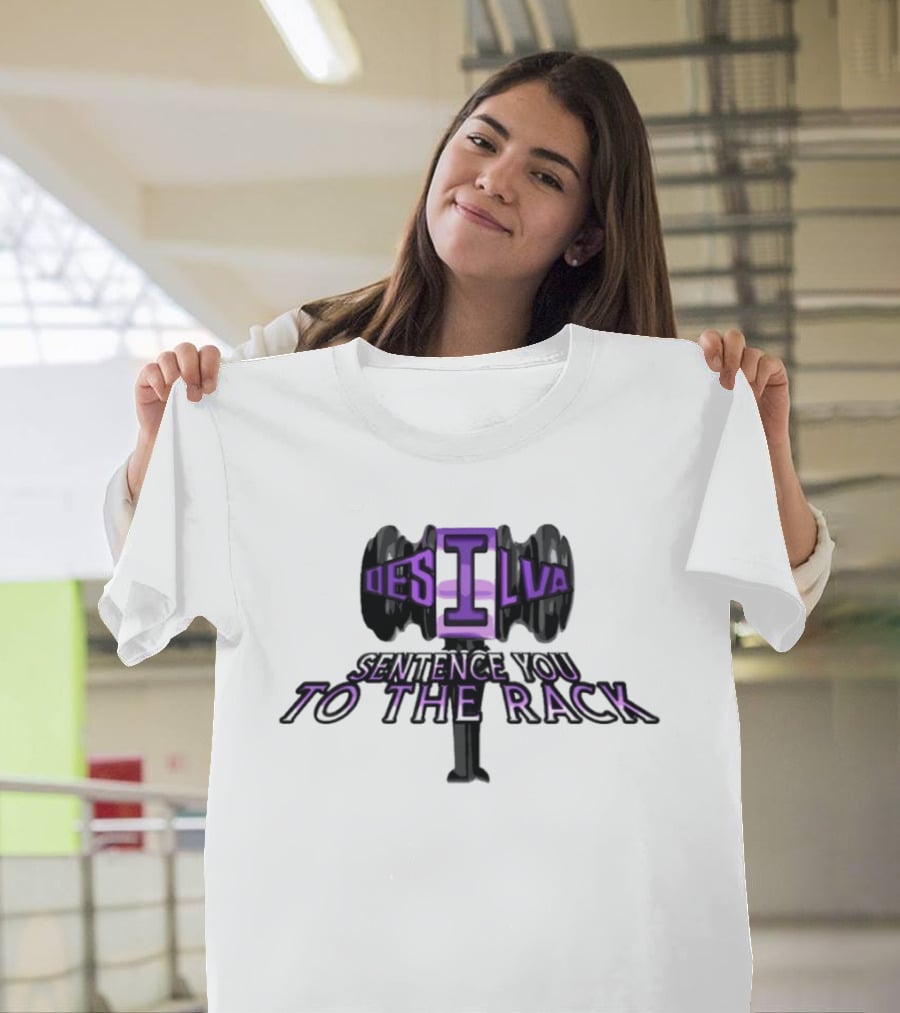 Lucas DeSilva Sentence You To The Rack Dumbbell T-Shirt