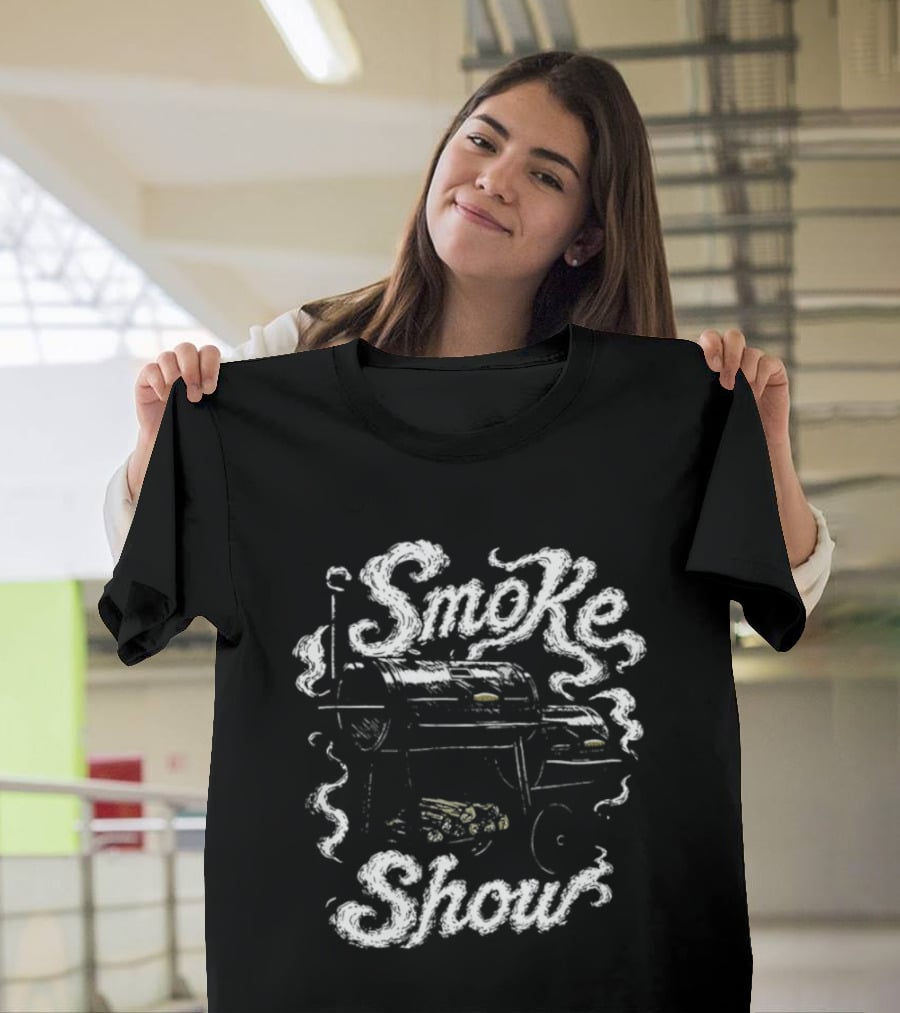 Smokeshow BBQ Grill Smoker Cooking Pit Smoke Show T-Shirt