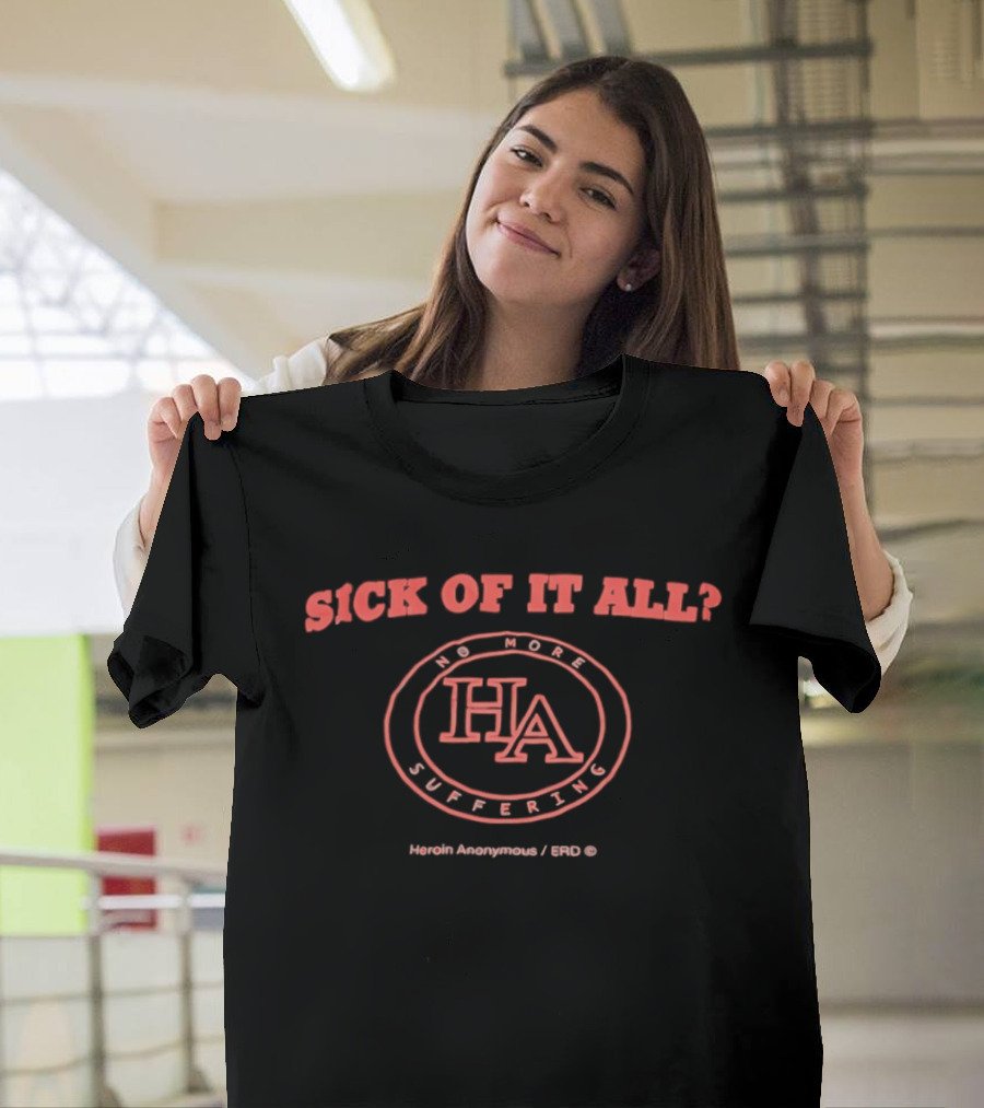 Sick Of It All No More Suffering HA Words Anonymous 1980 T-Shirt