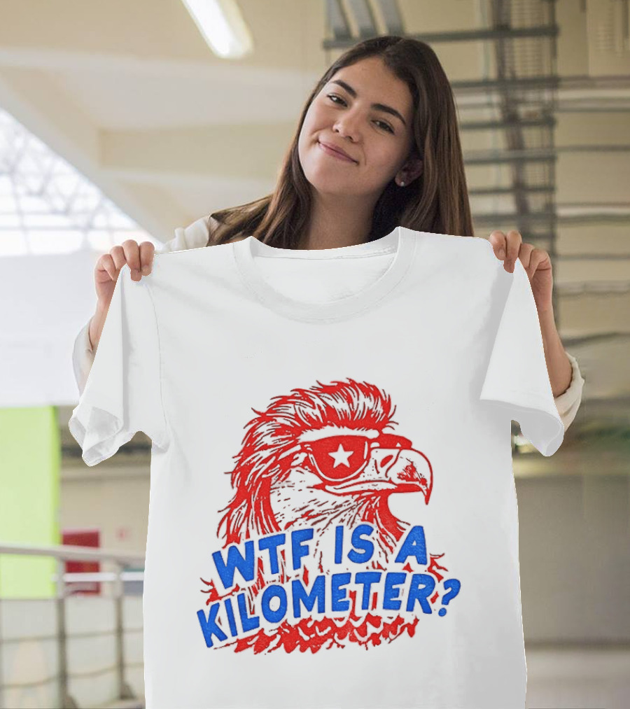 Wtf Is A Kilometer Firework Bald Eagle Star Glasses T-Shirt
