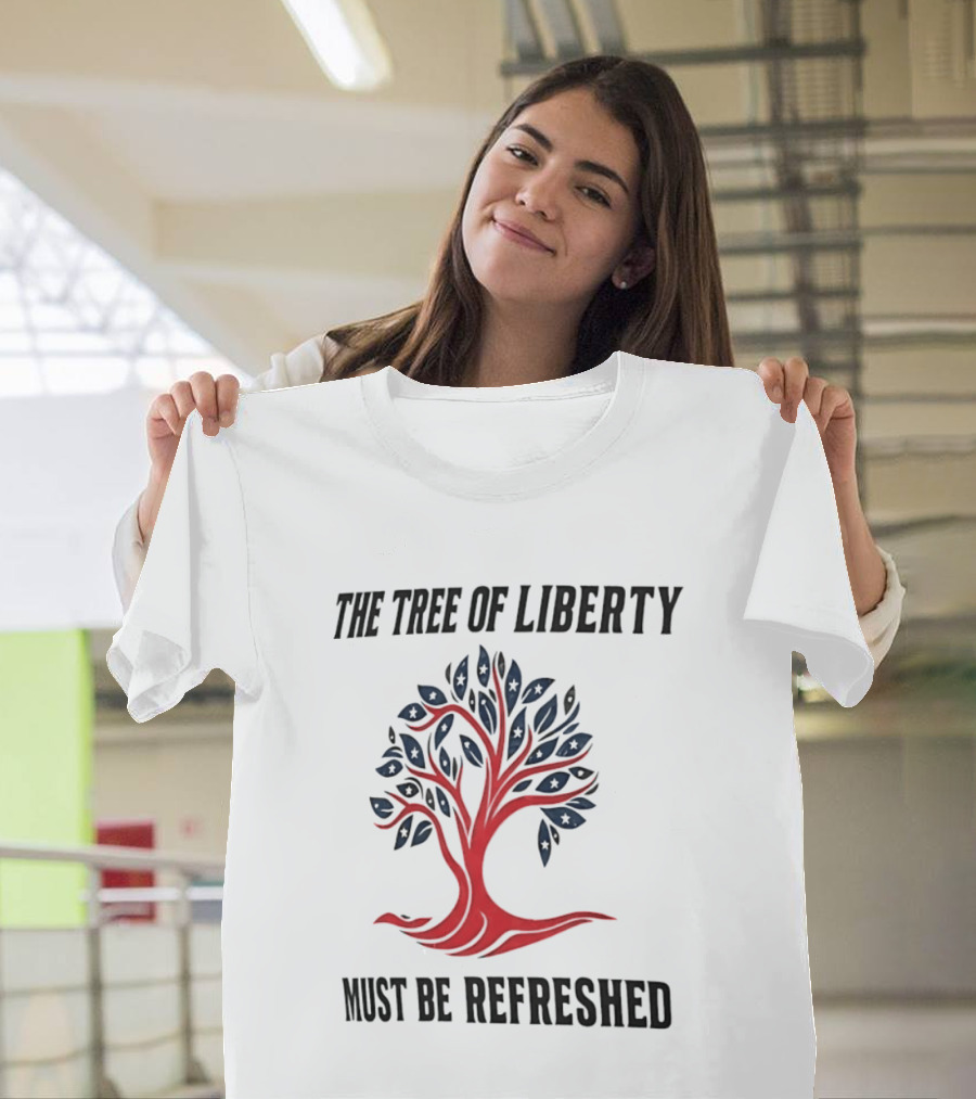 The Tree Of Liberty Must Be Refreshed Red Blue Tree T-Shirt