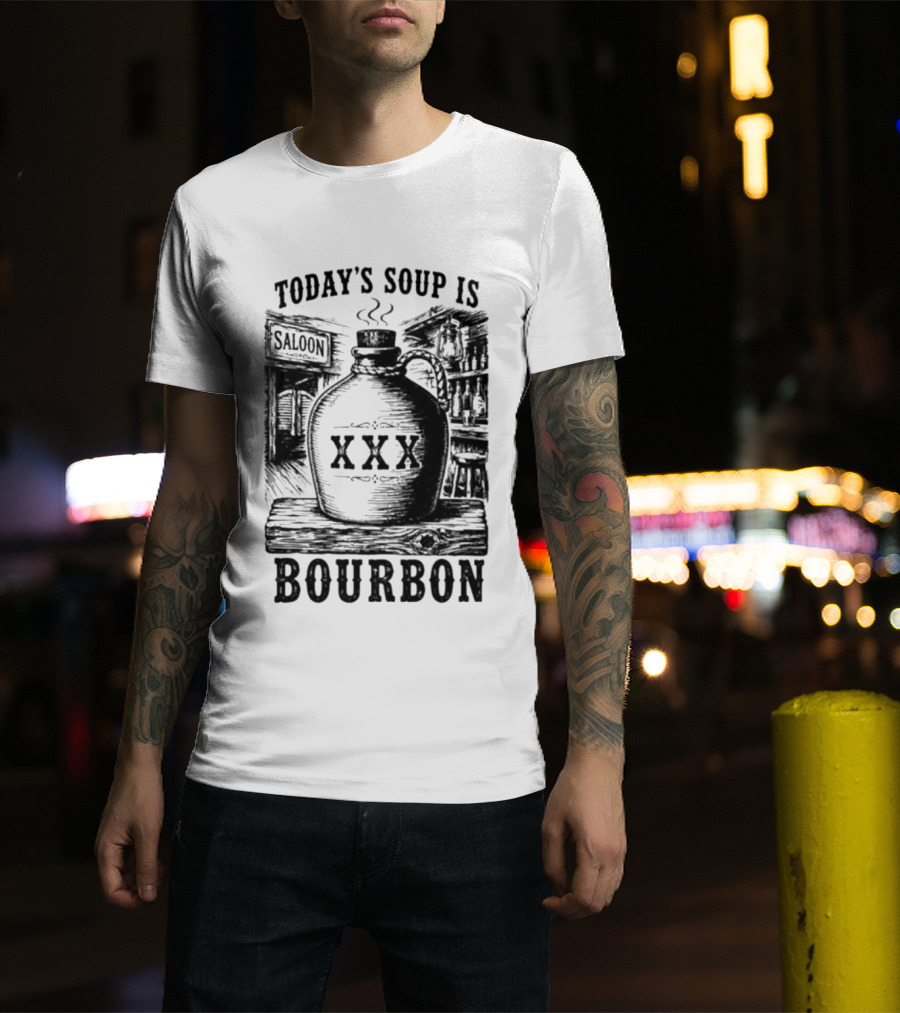 Today's Soup Is Saloon XXX Bourbon Vintage Western Barrel T-Shirt