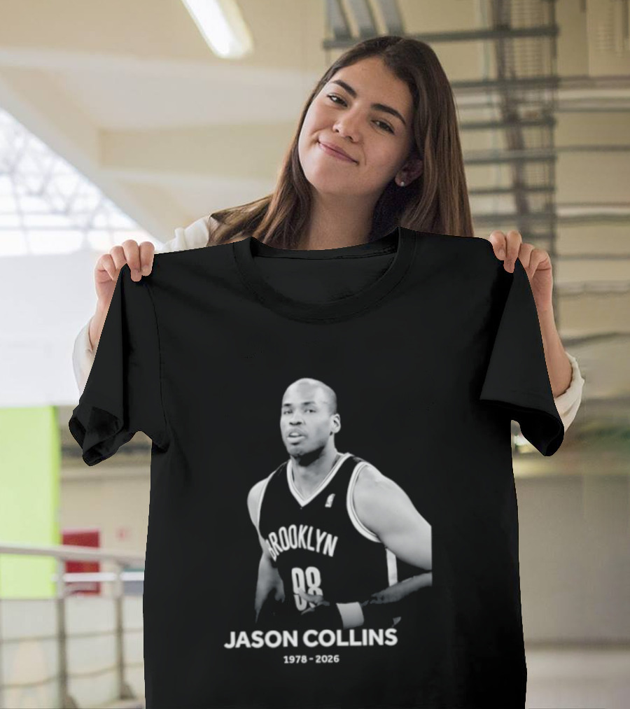 Rest In Peace Jason Collins Brooklyn 1978 2026 First Openly Gay NBA Player T-Shirt