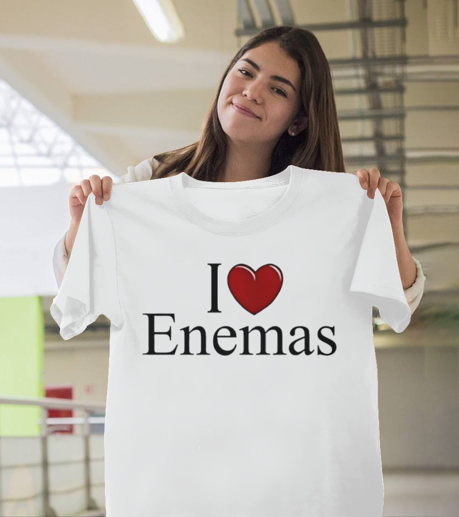 I Love Heart Enemas T-Shirt
