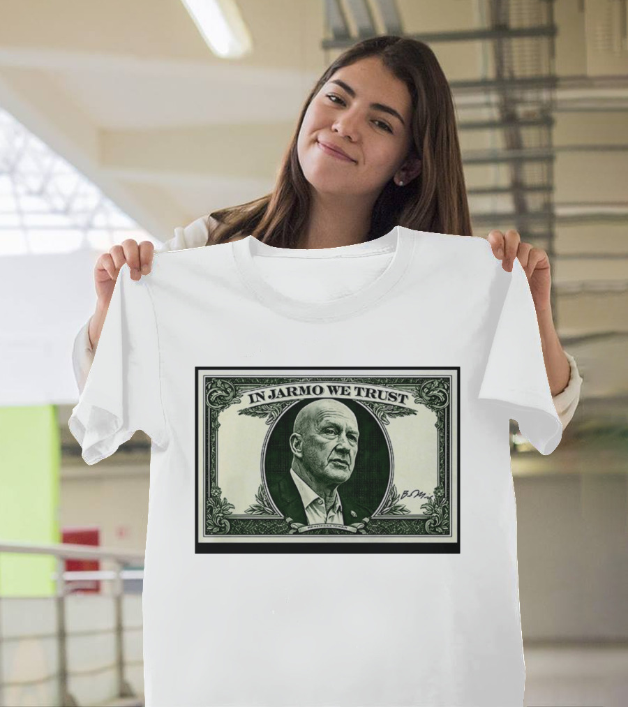 In Jarmo We Trust Dollar Bill Buffalo Sabres Jarmo Kekalainen T-Shirt