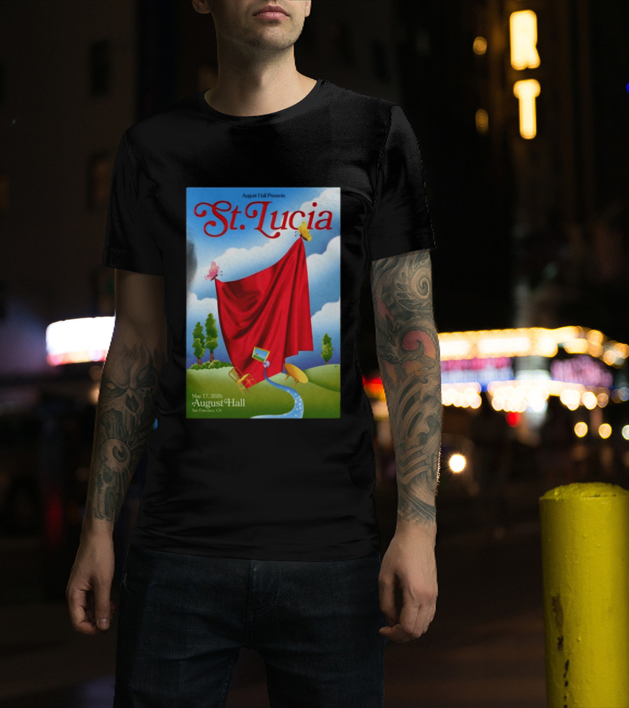 August Hall Presents St. Lucia May 17 2026 San Francisco CA T-Shirt