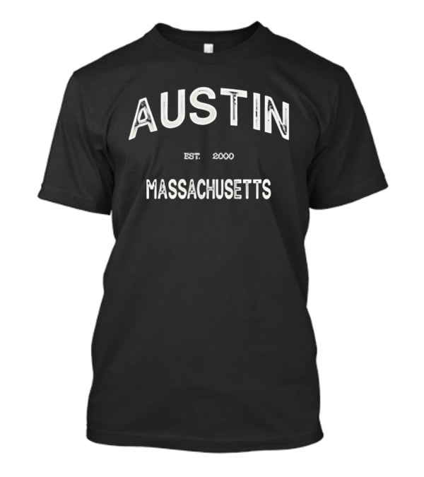Austin Massachusetts Est 2000 T-Shirt