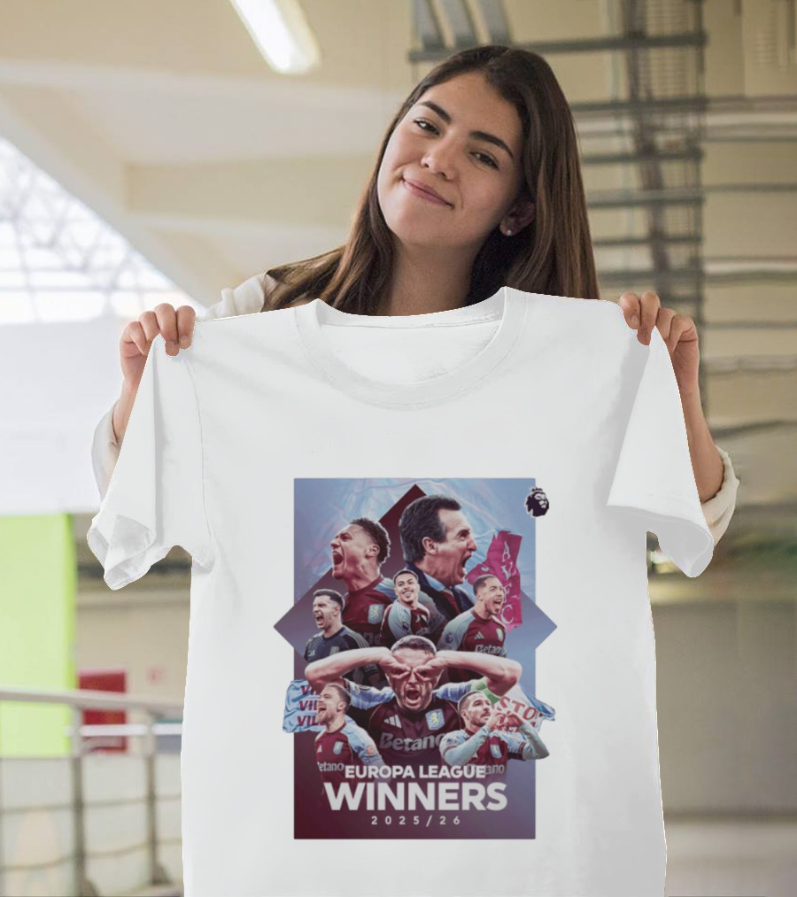 Aston Villa Europa League Champions 2025 2026 Betano Premier League T-Shirt