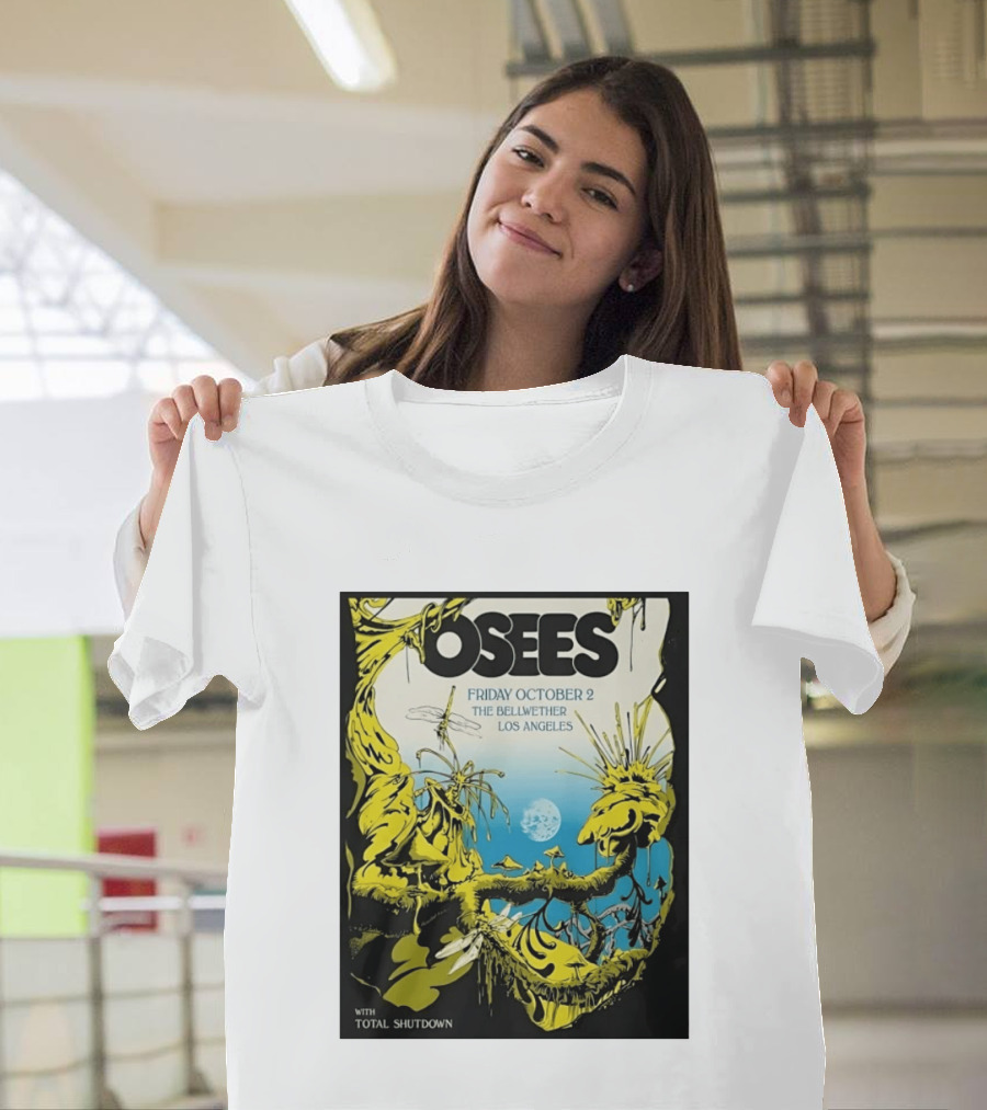Osees Friday October 2 The Bellwether Los Angeles With Total Shutdown T-Shirt