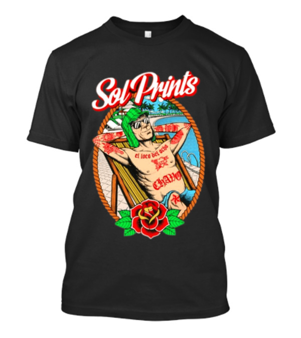 Sol Prints El Loco Del Ocho Chavo Relaxing By The Pool With Tattoos T-Shirt