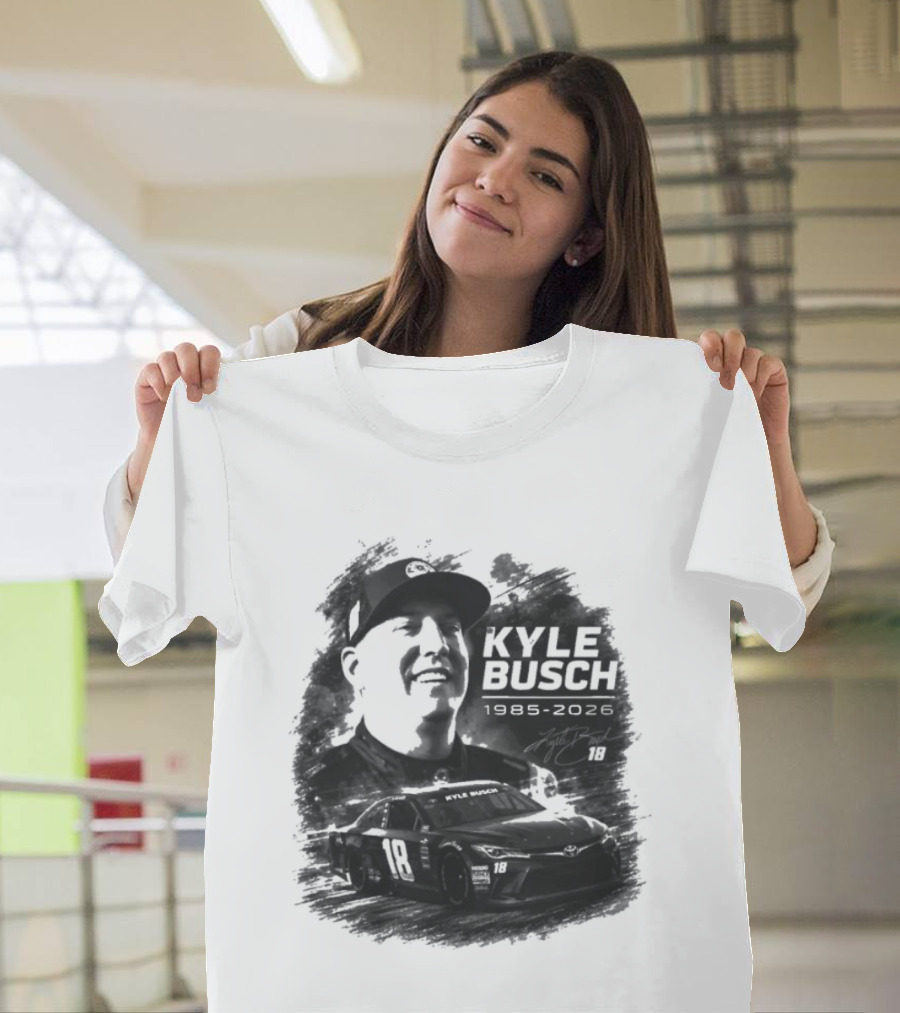 Kyle Busch 18 1985 2026 Racing T-Shirt