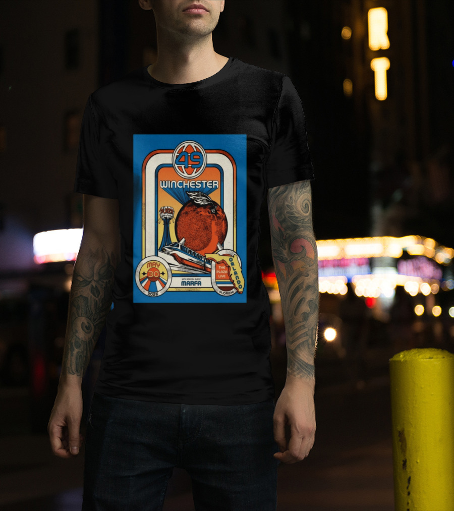 49 Winchester Orlando May 30 2026 Plaza Live Florida Special Guest Marfa T-Shirt