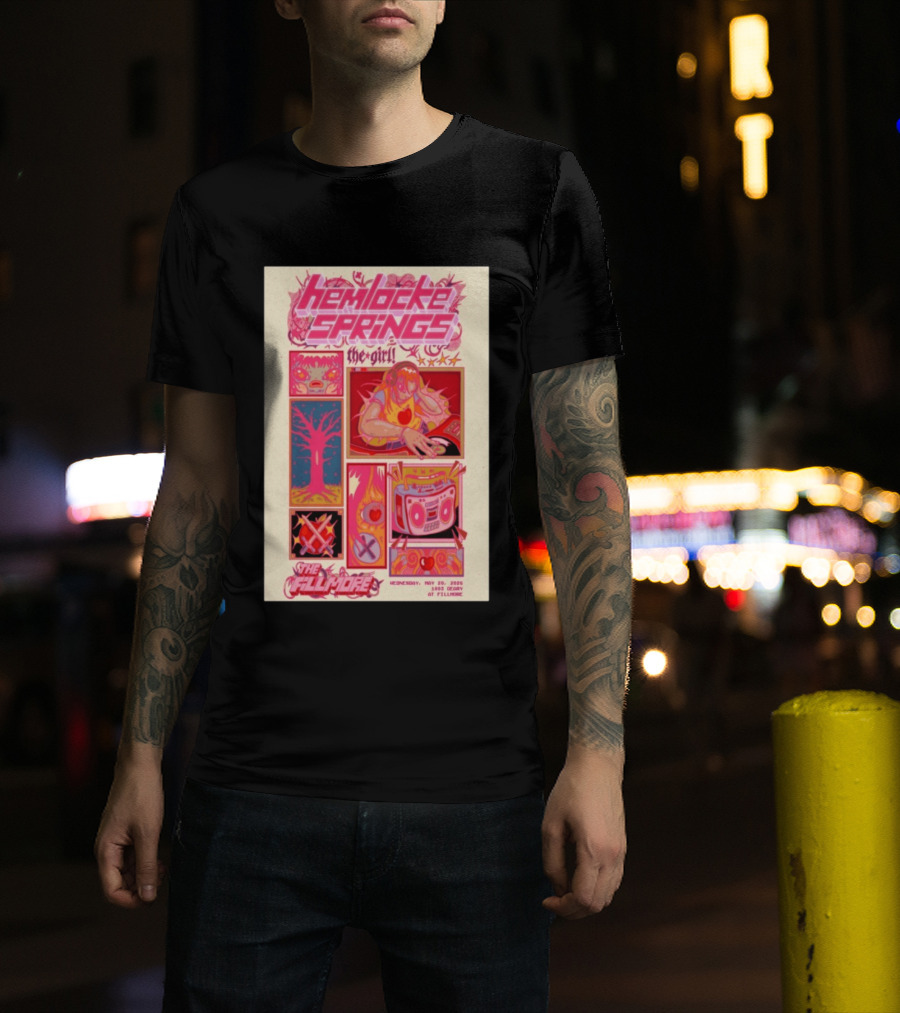 Hemlocke Springs The Girl May 20 2026 The Fillmore San Francisco Concert T-Shirt