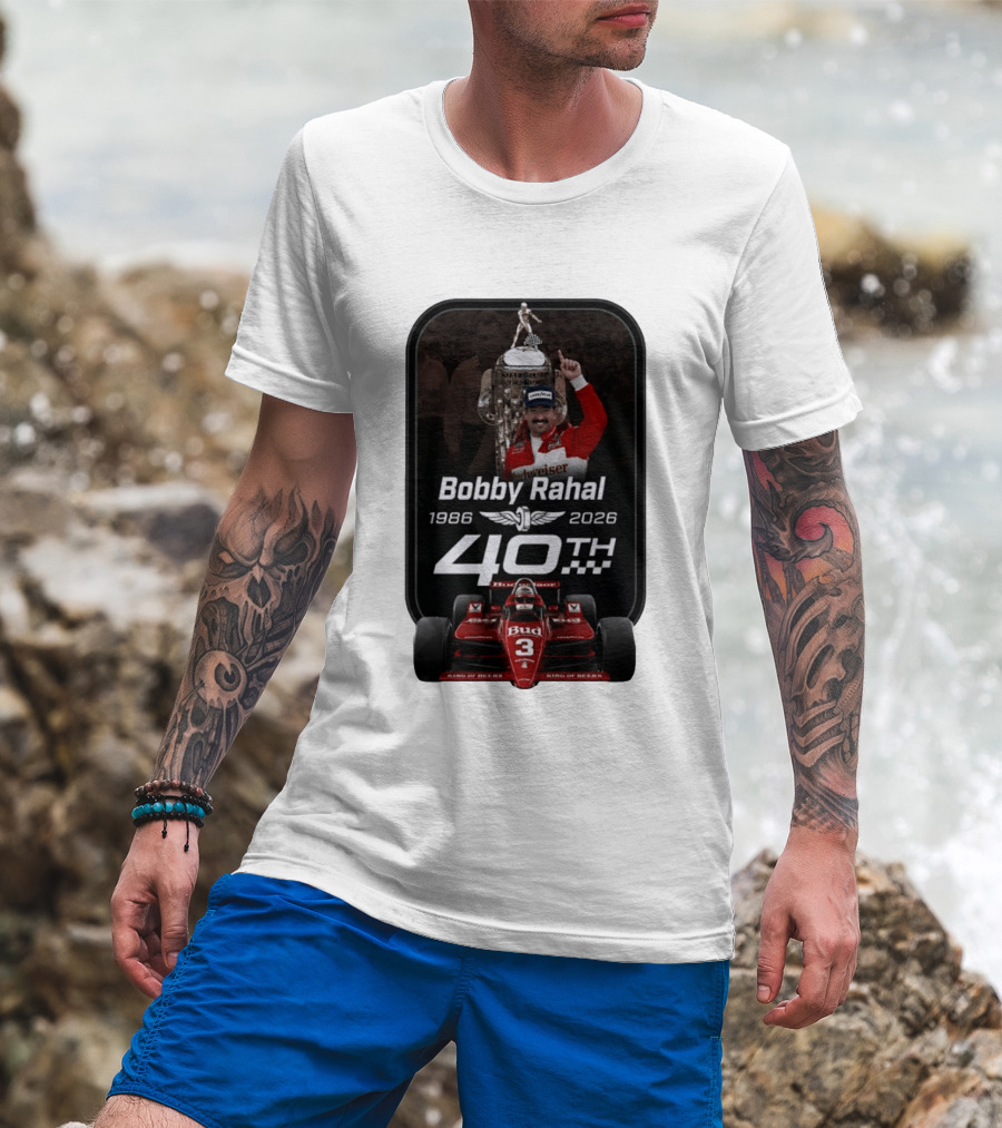 Bobby Rahal 40th Anniversary 1986 2026 Racing Budweiser IndyCar T-Shirt