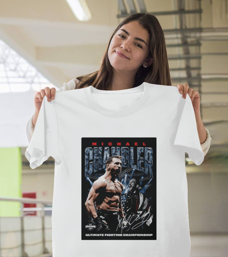Michael Chandler UFC Ultimate Fighting Championship Freedom 250 T-Shirt