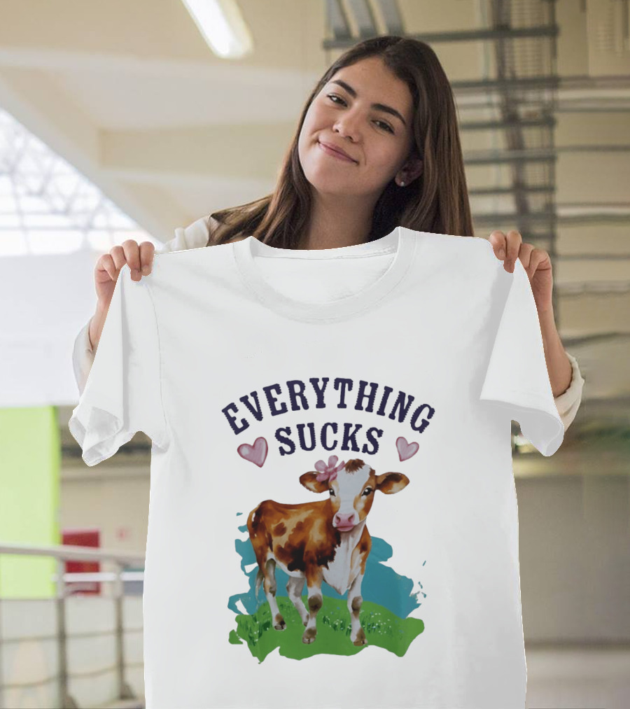 Everything Sucks Cow With Hearts T-Shirt