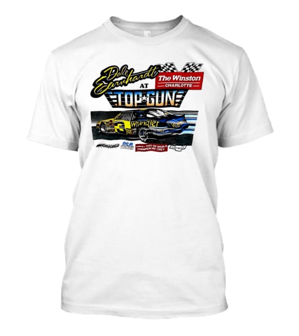 Dale Earnhardt At Top Gun The Winston Charlotte Wrangler Racing T-Shirt