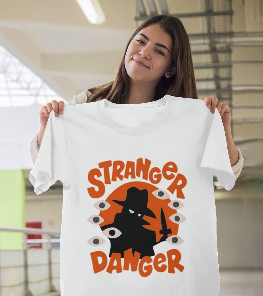 Stranger Danger Mysterious Figure Holding Knife Surrounded By Ing Eyes T-Shirt