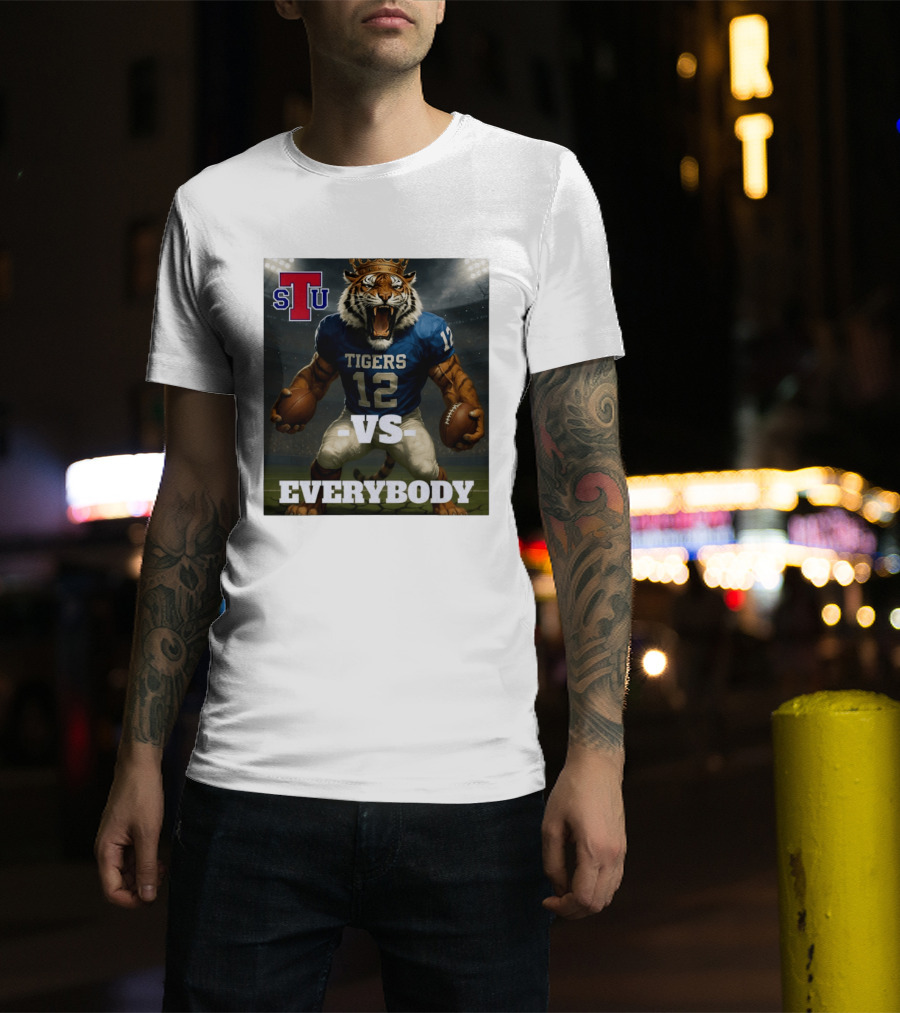 Tennessee State Tigers Football Vs Everybody Fierce Mascot Sports Rivalry T-Shirt