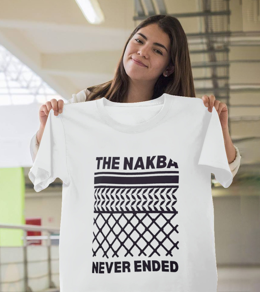 The Nakba Never Ended Keffiyeh T-Shirt