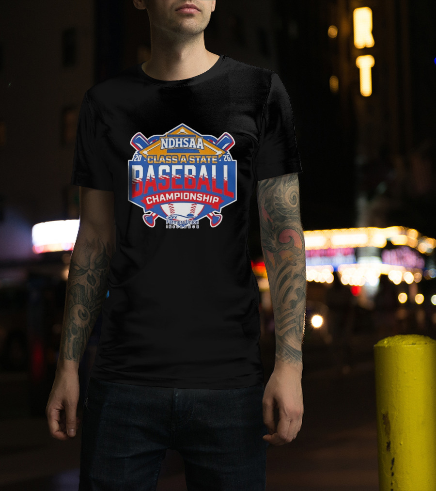 NDHSAA Class A State Baseball Championship 2026 Farmers Union Insurance T-Shirt