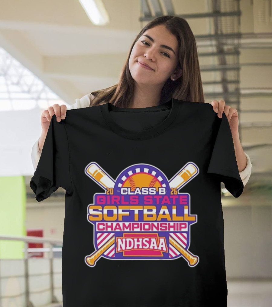 NDHSAA Class B Girls State Softball Championship 2026 T-Shirt