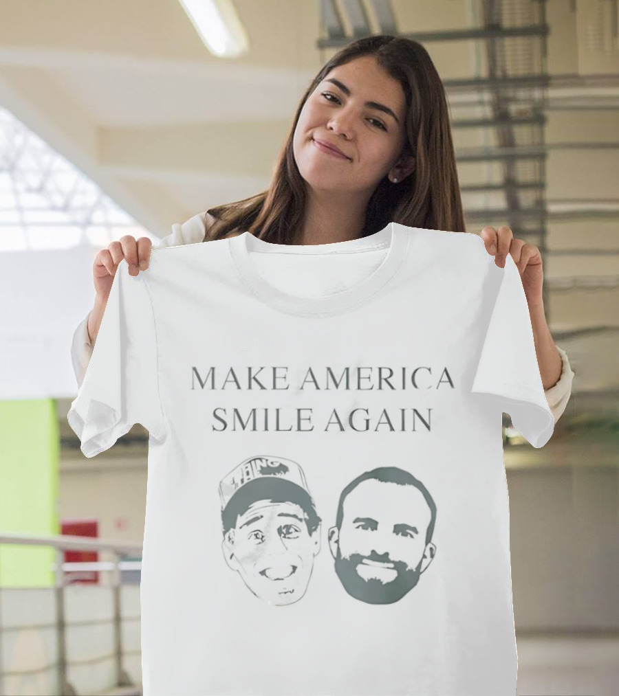 Make America Smile Again Tanner Smith And Connor Tomlinson T-Shirt