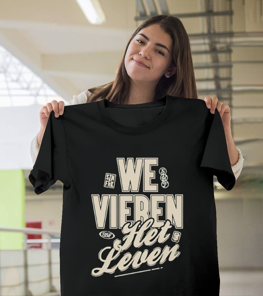 We Vieren Het Leven Tekst Stijl Met Bubbels En Sterren T-Shirt