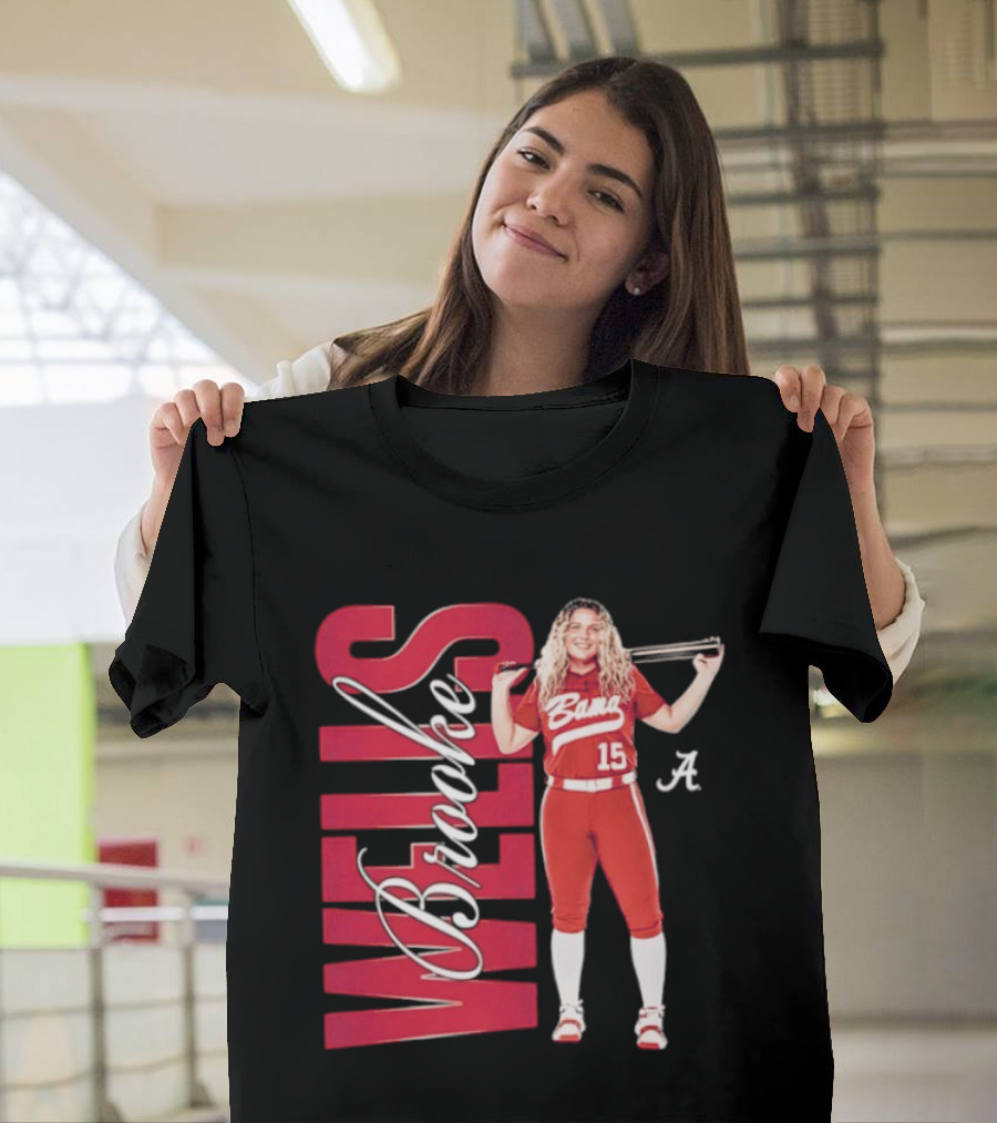 Brooke Wells Bama Crimson Tide Softball Player 15 Alabama T-Shirt