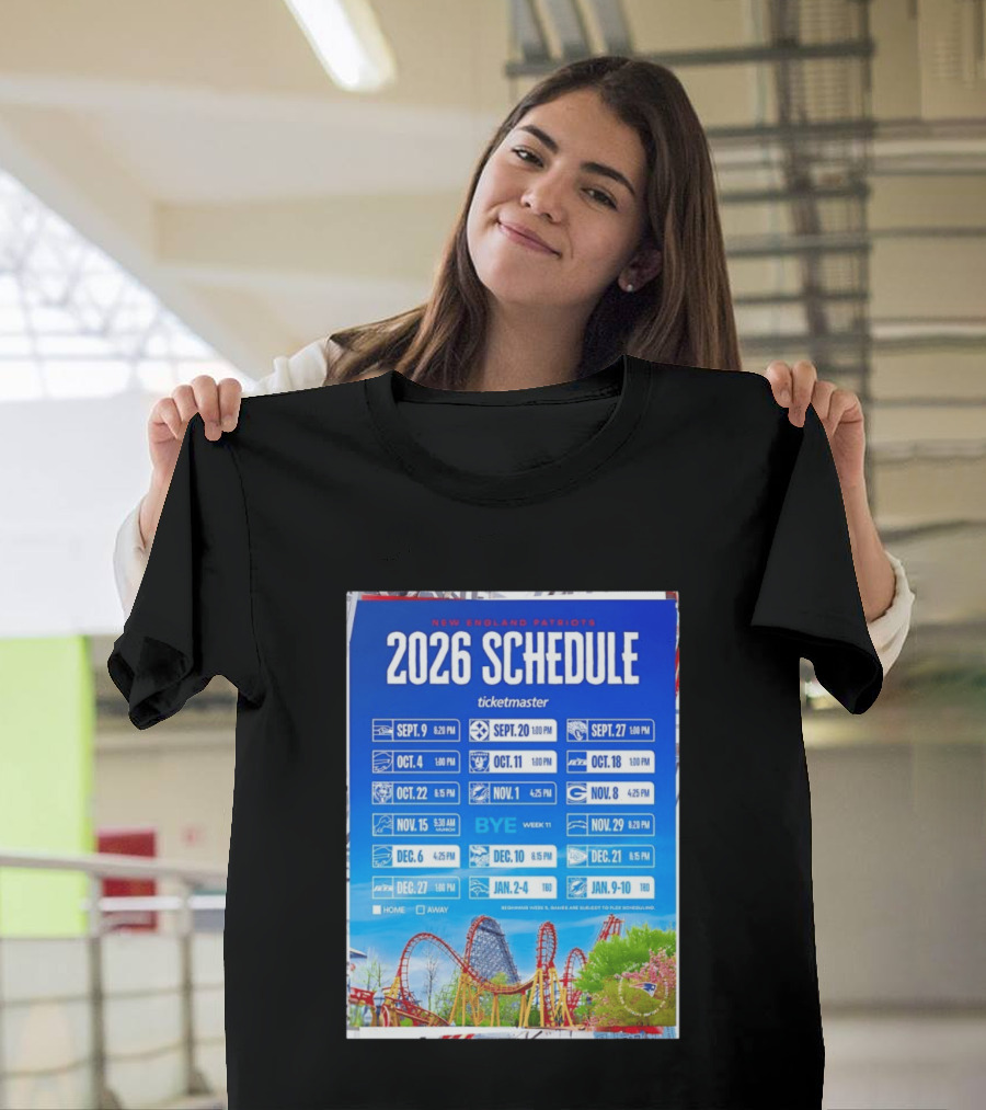 New England Patriots 2026 Schedule Ticketmaster September To January Kickoffs T-Shirt