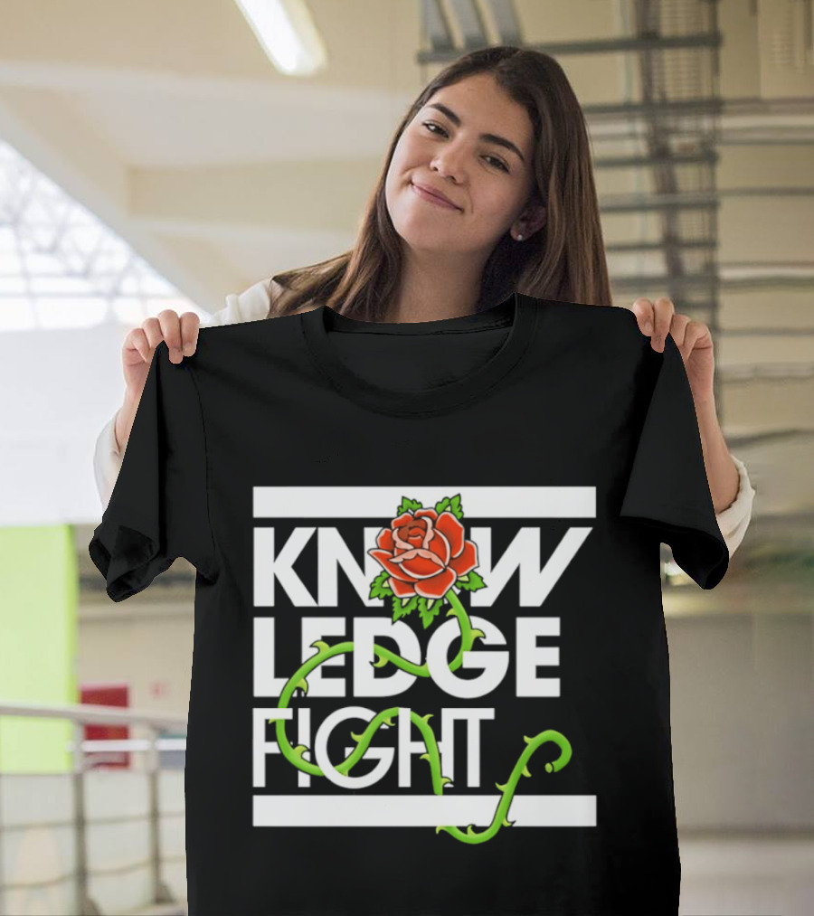 Knowledge Fight Rose With Green Vine Accents T-Shirt