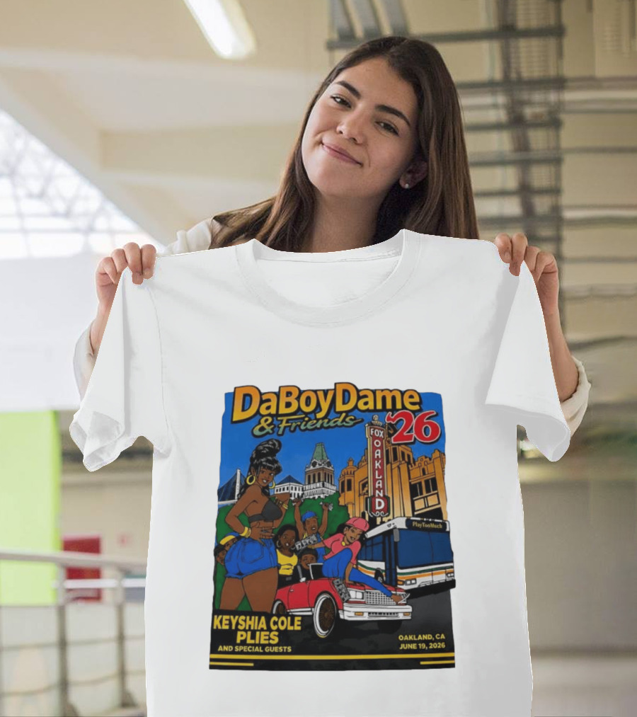 DaBoyDame & Friends 26 Keyshia Cole Plies Oakland CA June 19 2026 T-Shirt