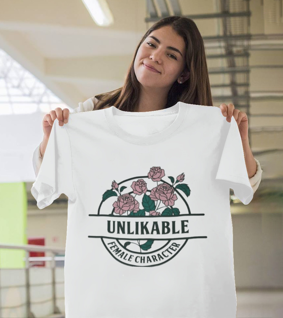 Unlikable Female Character Floral Roses Aesthetic T-Shirt