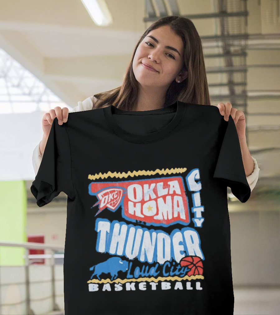 Oklahoma City Thunder Loud City Basketball OKC Team Spirit T-Shirt