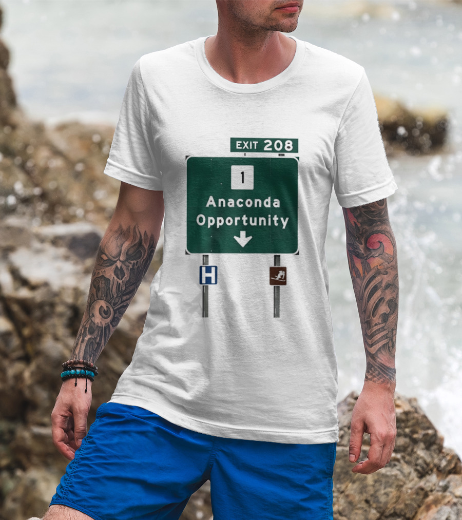 Anaconda Opportunity Highway Sign Exit 208 T-Shirt