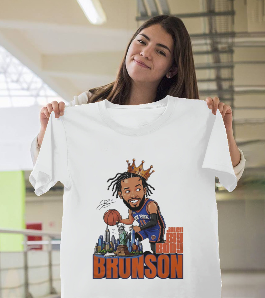 Jalen Brunson New York Knicks Big Body Crown Basketball Skyline Statue Of Liberty T-Shirt