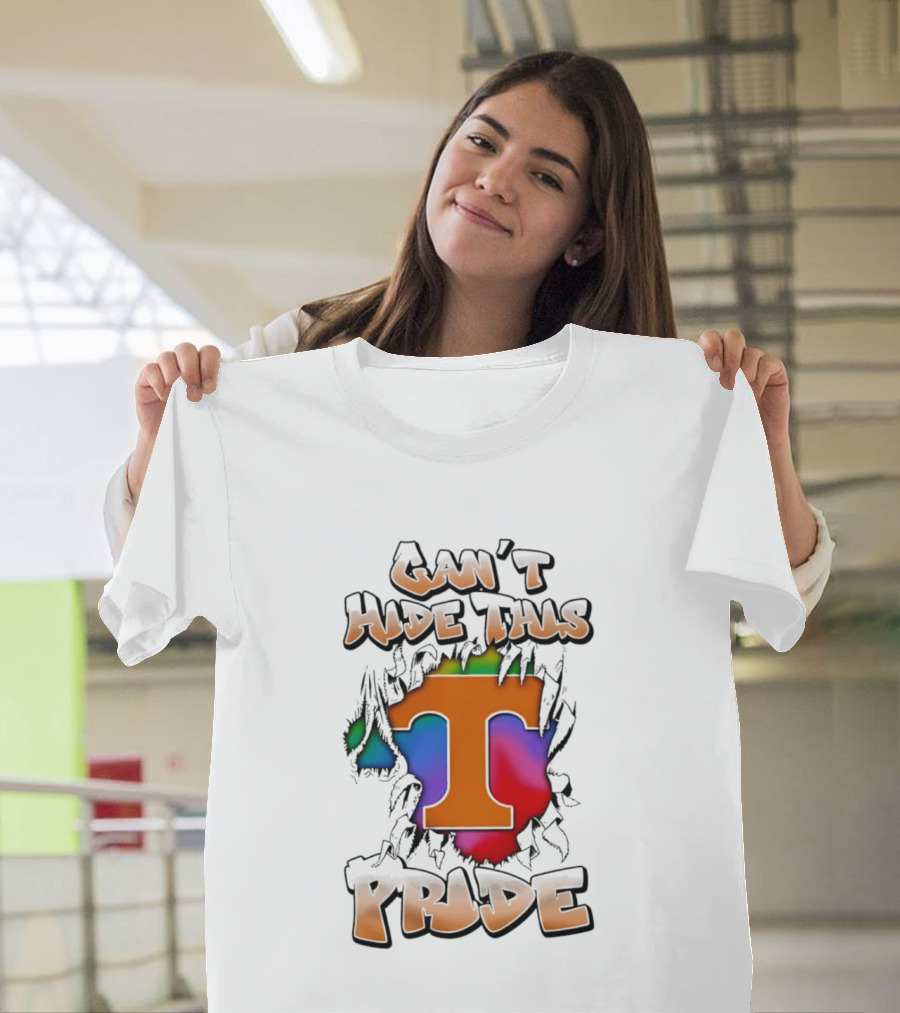 Tennessee Volunteers Can't Hide This Pride T T-Shirt