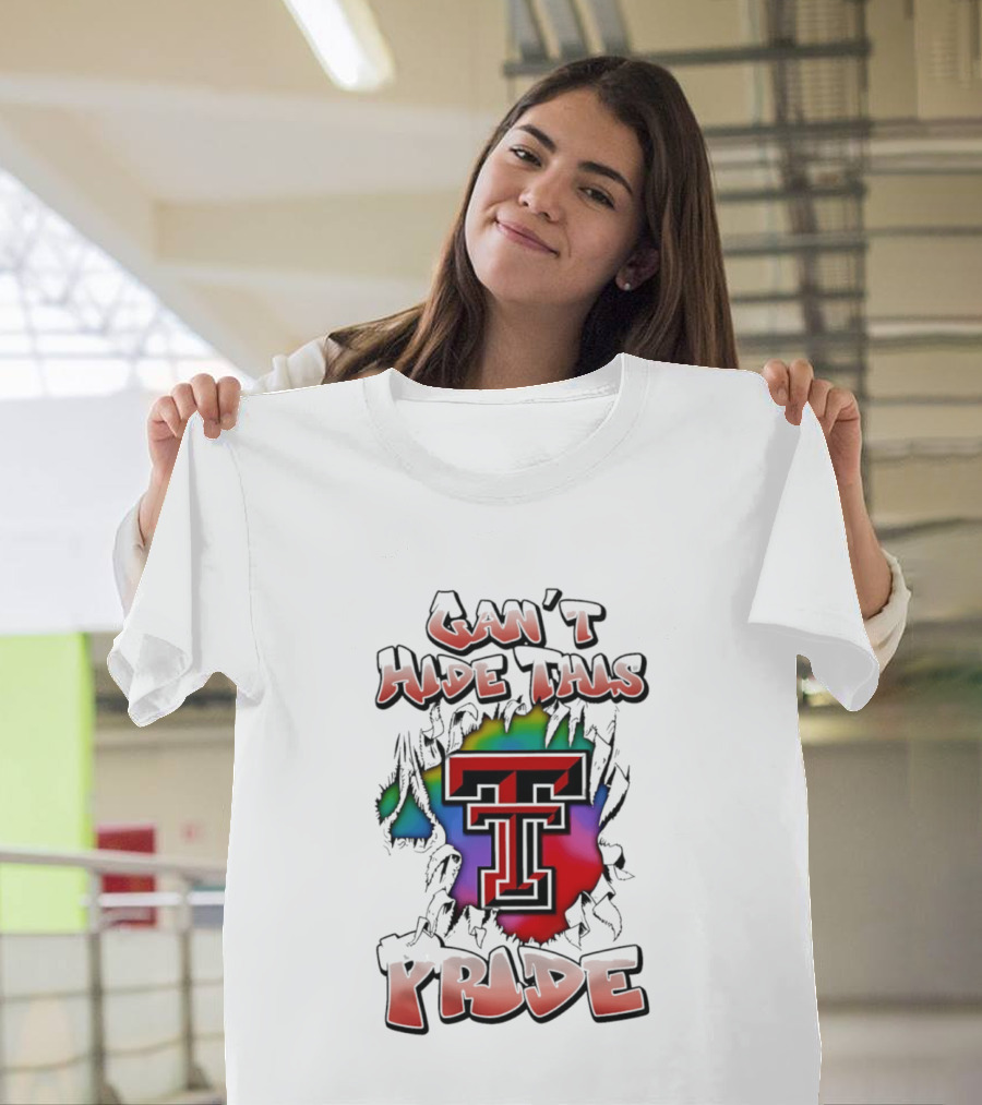 Texas Tech Red Raiders Can't Hide This Pride Colorful T T-Shirt