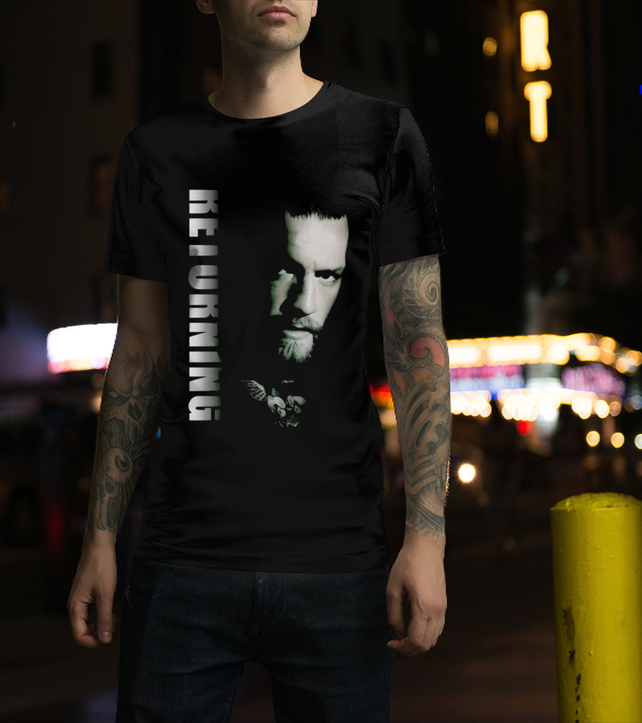 Conor McGregor Returning Face 2026 T-Shirt