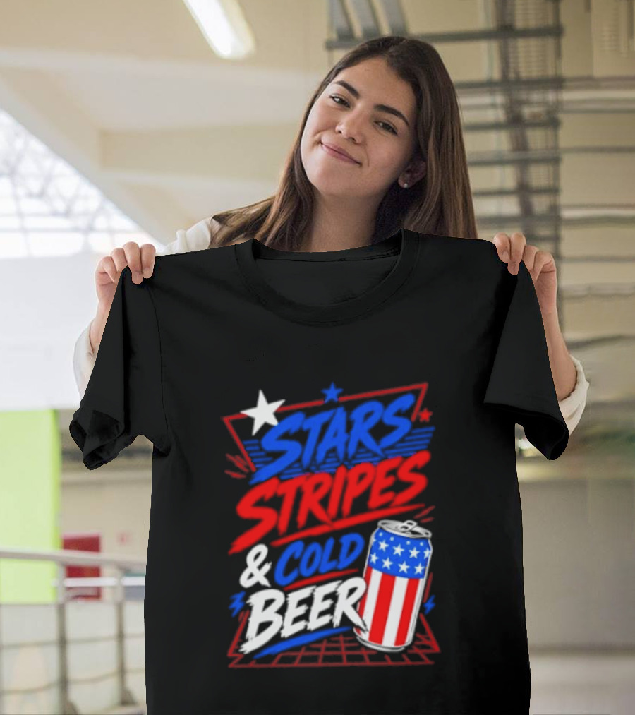 Stars Stripes And Cold Beer American Flag Can Patriotic Celebration T-Shirt