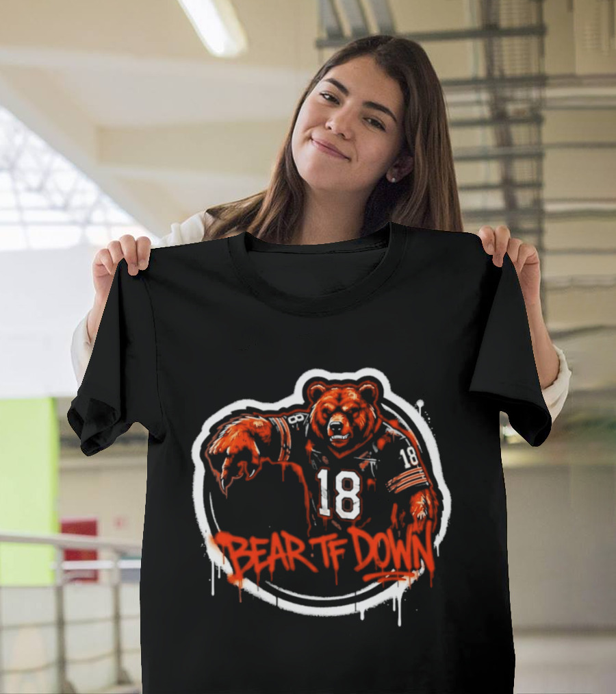 Chicago Bears Bear TF Down 18 Sports Fan T-Shirt