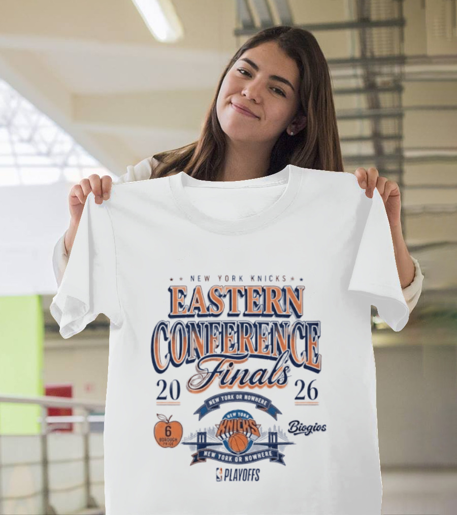 New York Knicks 2026 Eastern Conference Finals Champs Nowhere Borough 6 Playoffs Basketball Fan T-Shirt