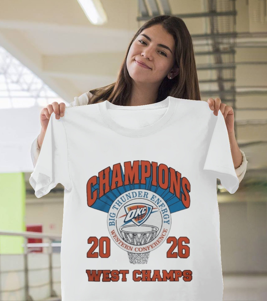 2026 OKC Big Thunder Energy Western Conference Champions T-Shirt