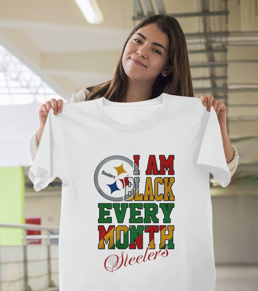 I Am Black Every Month Steelers Juneteenth T-Shirt