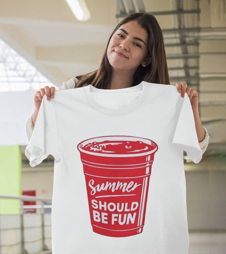 Summer Should Be Fun Red Cup Party Vibes T-Shirt