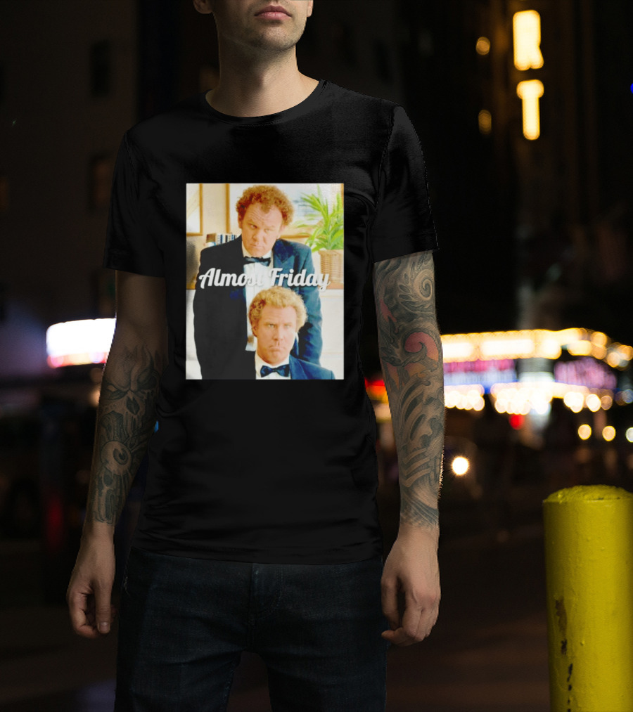 Almost Friday Will Ferrell John C. Reilly Interview Image T-Shirt