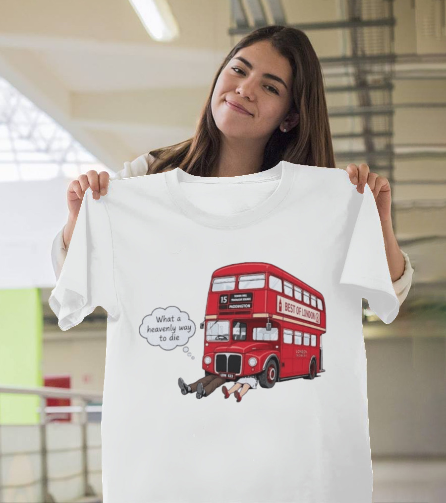 Arsenal What A Heavenly Way To Die Best Of London Bus 15 Paddington T-Shirt