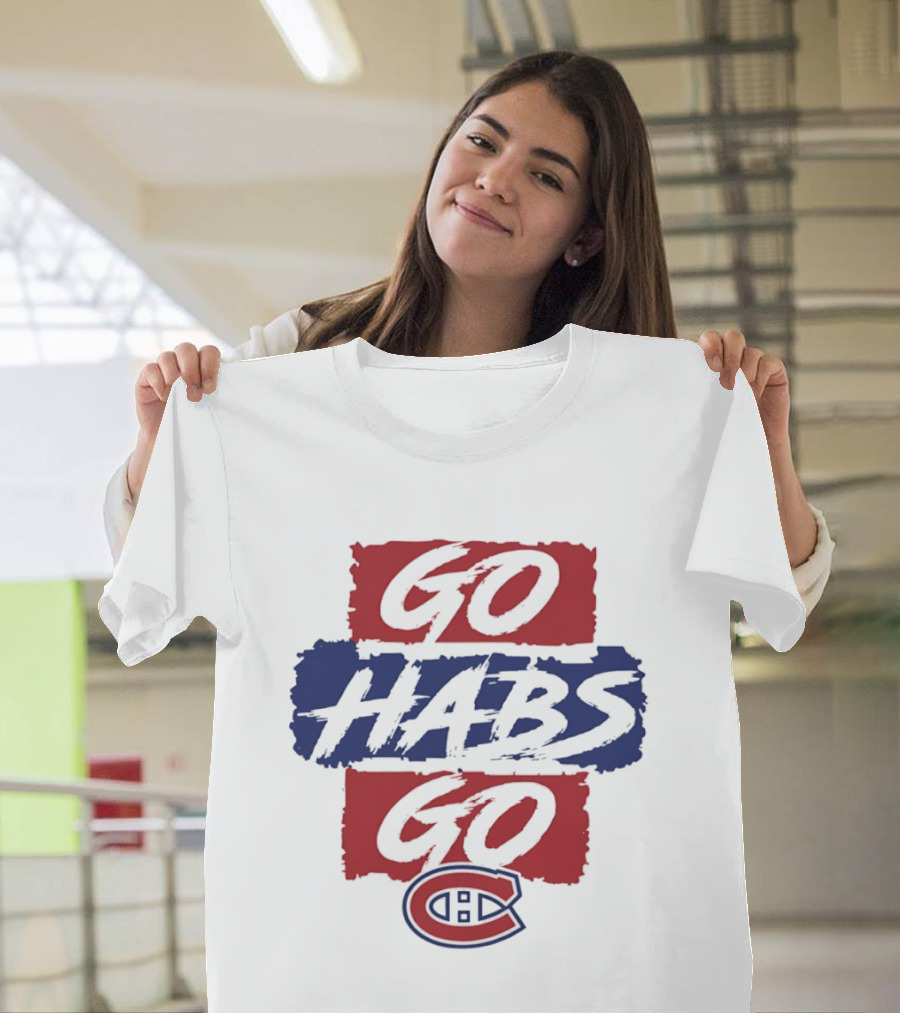 Montreal Canadiens Go Habs Go NHL T-Shirt