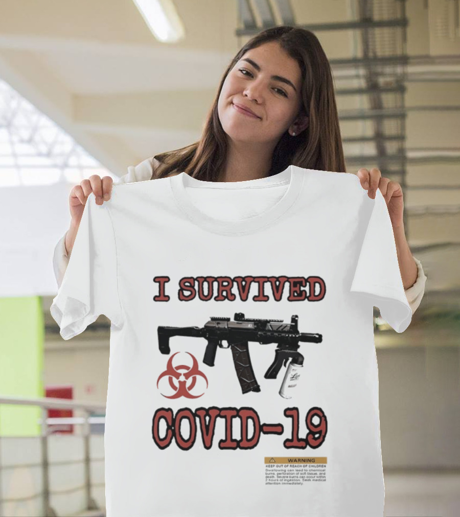 Nickatnite I Survived Covid 19 Biohazard Gun Warning T-Shirt