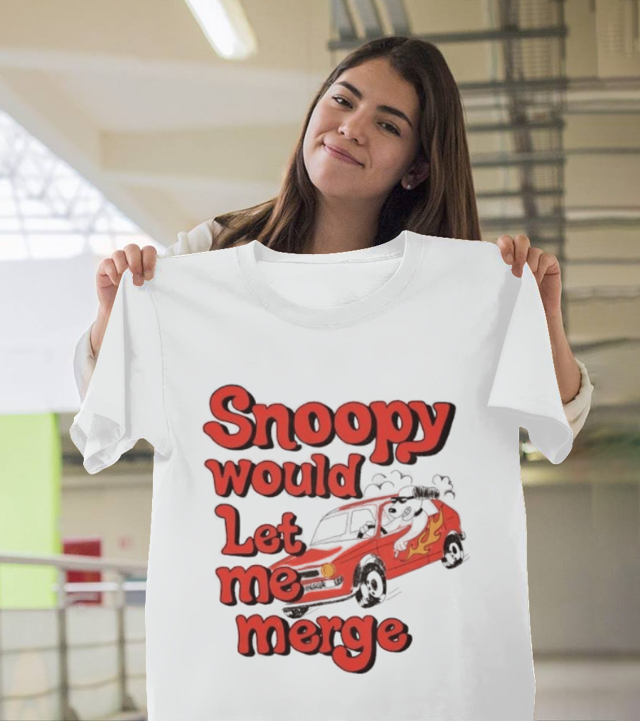 Snoopy Would Let Me Merge Car Flames T-Shirt